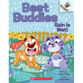 Rain Is Wet!: An Acorn Book (Best Buddies #3) - Paperback