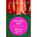 Future Sex - Paperback