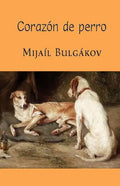Corazón de perro - Paperback