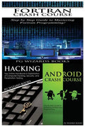 FORTRAN Crash Course + Hacking + Android Crash Course - Paperback
