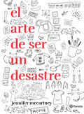 El Arte de Ser Un Desastre - Paperback