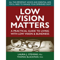 Low Vision Matters - Paperback