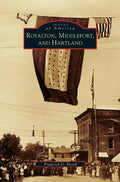 Royalton, Middleport, and Hartland - Hardcover