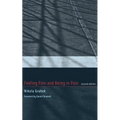 Feeling Pain and Being in Pain, second edition - Paperback