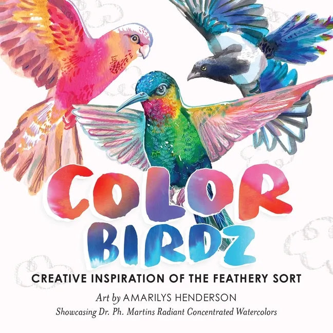 Color Birdz: Creative Inspiration of the Feathery Sort - Paperback