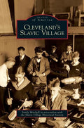 Cleveland's Slavic Village - Hardcover