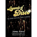 Legends of Disco: Forty Stars Discuss Their Careers - Paperback