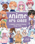 Anime Art Class: A Complete Course in Drawing Manga Cuties - Paperback