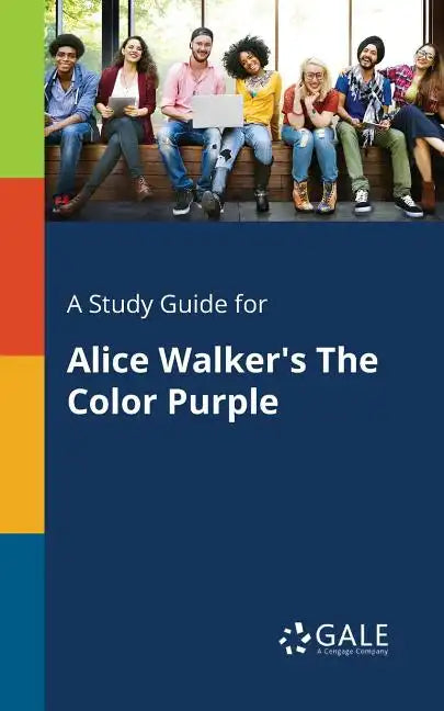 A Study Guide for Alice Walker's The Color Purple - Paperback