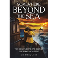 Somewhere Beyond the Sea - Paperback
