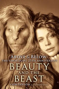 Above & Below: A 25th Anniversary Beauty and the Beast Companion - Paperback