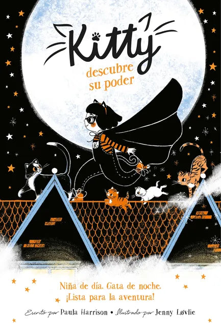 Kitty Descubre Su Poder / Kitty and the Moonlight Rescue - Paperback