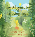 The Adventures of the Missing Sock - Hardcover