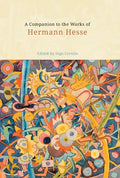 A Companion to the Works of Hermann Hesse - Paperback