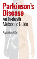 Parkinson's Disease: An In-depth Metabolic Guide - Paperback