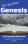 Have You Read Genesis Lately?: The Complete NKJV Text of Genesis - Paperback