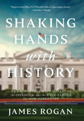 Shaking Hands with History - Hardcover