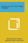 Symbolism of the Three Degrees - Paperback