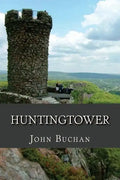 Huntingtower - Paperback