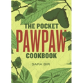 The Pocket Pawpaw Cookbook - Paperback