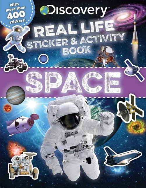 Discovery Real Life Sticker and Activity Book: Space - Paperback