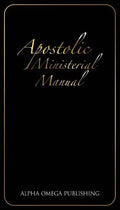 Apostolic Ministerial Manual - Paperback