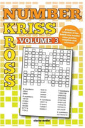 Number Kriss Kross Volume 3: 100 brand new number cross puzzles, complete with solutions - Paperback