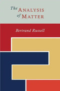 The Analysis of Matter - Paperback