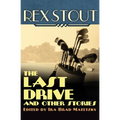 The Last Drive: And Other Stories - Paperback