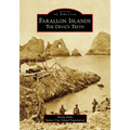Farallon Islands: The Devil's Teeth - Paperback