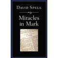 Miracles in Mark - Hardcover