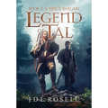 A King's Bargain (Legend of Tal: Book 1) - Hardcover