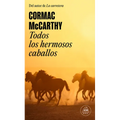 Todos Los Hermosos Caballos / All the Pretty Horses - Paperback