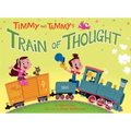 Timmy and Tammy's Train of Thought - Hardcover