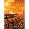 The Mystery of Iniquity - Hardcover