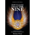 Downloads From the Nine: Recognize Your Higher Self Effortlessly - Paperback