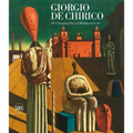 Giorgio de Chirico: The Changing Face of Metaphysical Art - Hardcover
