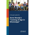 A Study Guide for Anne Moody's "Coming of Age in Mississippi" - Paperback