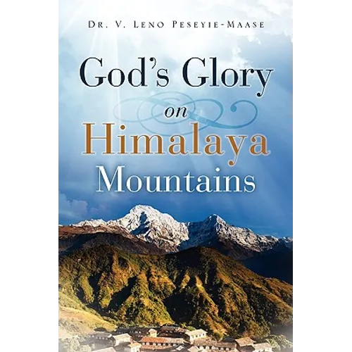 God's Glory on Himalaya Mountains - Paperback