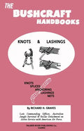 The Bushcraft Handbooks - Knots & Lashings - Paperback