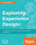 Exploring Experience Design - Paperback