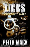 Licks: the Dirty, the Nasty, the Daddy - Paperback