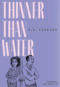 Thinner Than Water - Paperback