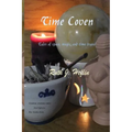 Time Coven: Tales of Space, Magic, and Time Travel - Paperback