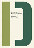 Decolonize Multiculturalism - Paperback