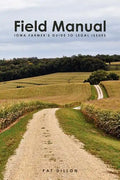 Field Manual: Iowa Farmer's Guide to Legal Issues - Paperback