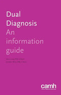 Dual Diagnosis: An Information Guide - Paperback
