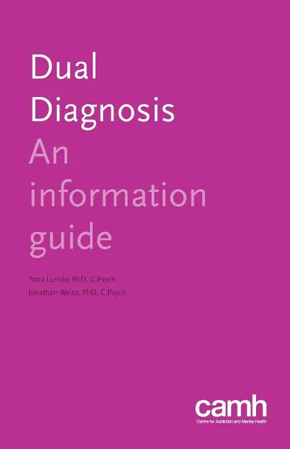 Dual Diagnosis: An Information Guide - Paperback