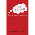 The Near Side: Devotionals Which Will Draw You to the "Near Side" of God - Paperback