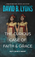 The Curious Case of Faith & Grace - Paperback